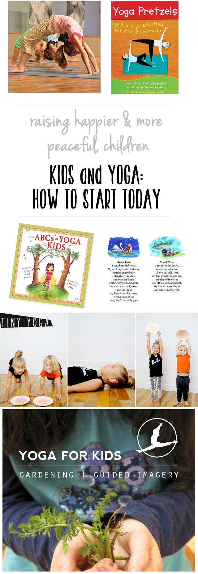 How to get kids started with yoga early so they can enjoy the benefits their whole life.