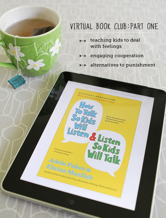 Virtual Book Club - How to Talk So Your Kids Will Listen and Listen So Your Kids Will Talk