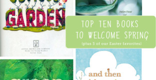 top kids books for spring (including 3 Easter picks)