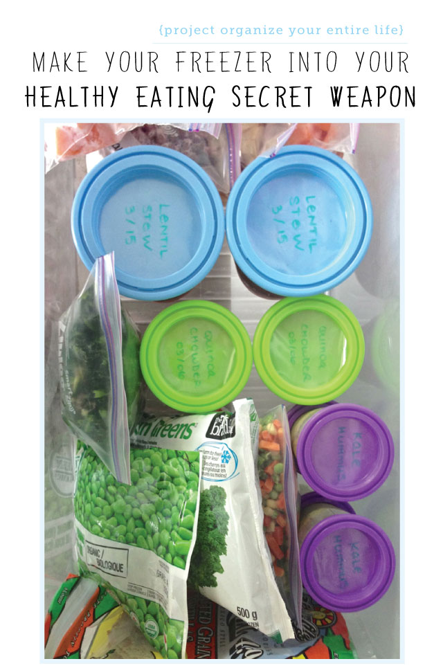 Project Organize Your ENTIRE Life: Organize Your Freezer for Healthier Eating